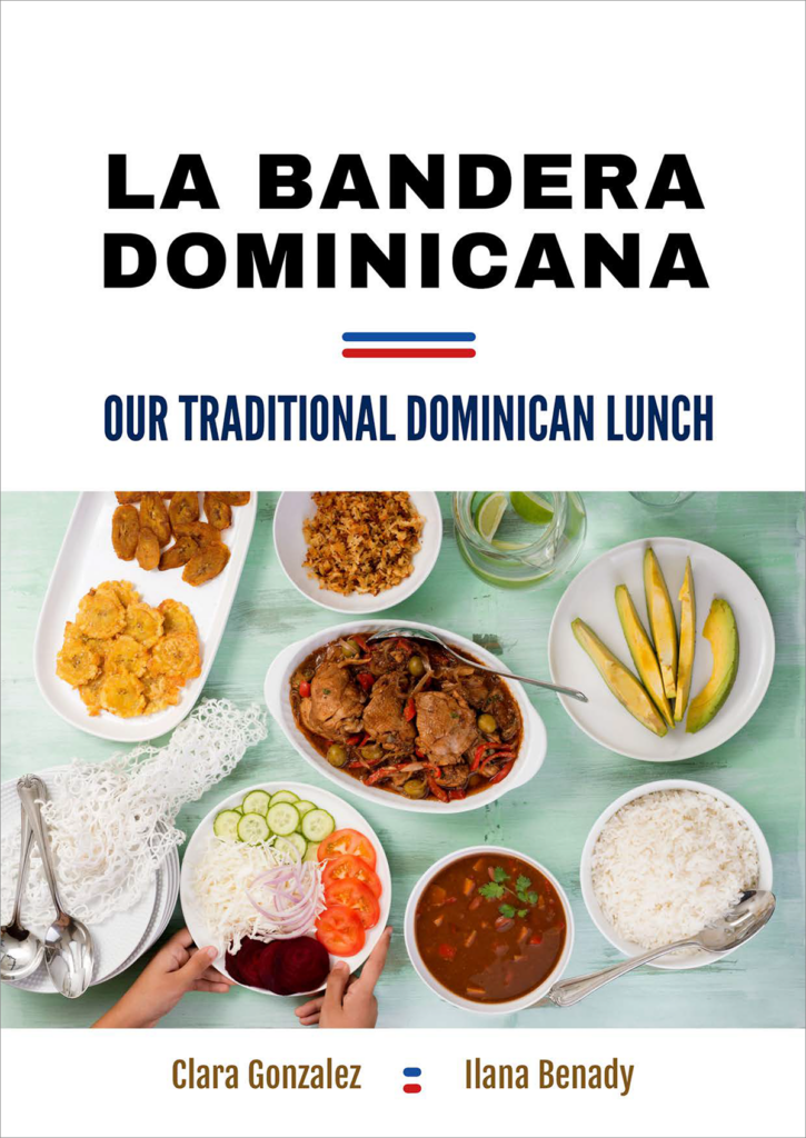 La Bandera Dominicana - Our Traditional Dominican Lunch.